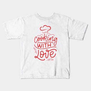 Cooking with love chef hat design Kids T-Shirt